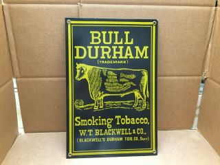 Heavy Enameled Porcelain Advertising Sign Bull Durham Smoking Tobacco 12 " X 8 "