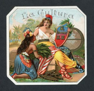 Old La Cultura Cigar Label - Two Women,  Tobacco Leaves,  Globe,  Shield