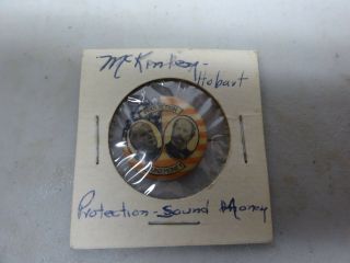 Old Rare Vintage Political Pinback Button Mckinley Hobart Protection Sound Money