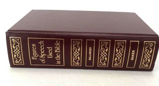 Vintage Figures Of Speech In The Bible : Explained By Ew Bullinger1999 Euc