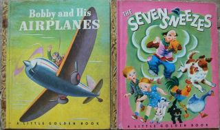 2 Vintage Little Golden Books The Seven Sneezes,  Bobby & His Airplanes 42 Pg