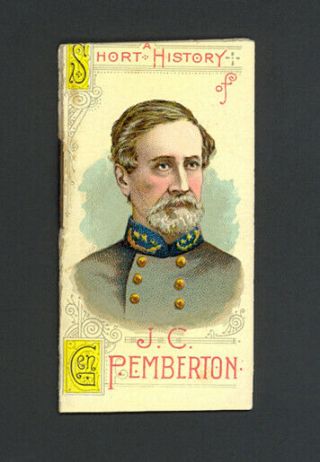 J.  C.  Pemberton 1889 N78 Duke 