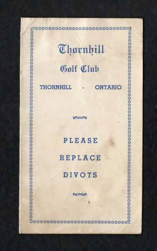 Vintage Stymie Scorecard Thornhill Golf Club Thornhill Ontario Founded 1922