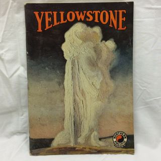Vintage Souvenir Booklet Northern Pacific Yellowstone Park Line