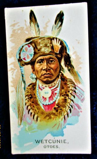 1888 N2 Allen & Ginter American Great Chief Wetcunie Otoes
