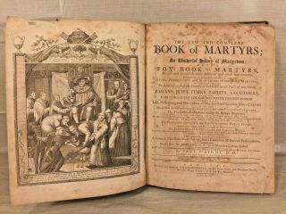 And Complete Book Of Martyrs An Universal History Of Martyrdom 1794 3/4 Vols