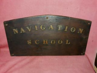 Antique Nautical Maritime Navigation School Trade Sign