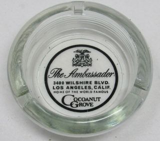 Vintage Ambassador Hotel Cocoanut Grove Glass Advertising Ashtray Los Angeles Ca