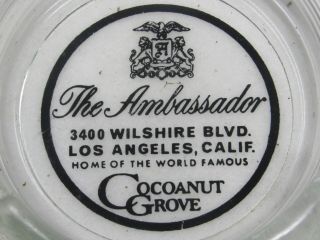 Vintage Ambassador Hotel Cocoanut Grove Glass Advertising Ashtray Los Angeles CA 3