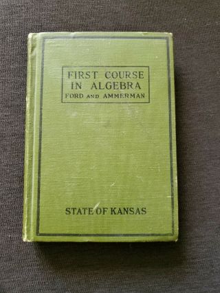 Vintage First Course In Algebra By Ford And Ammerman
