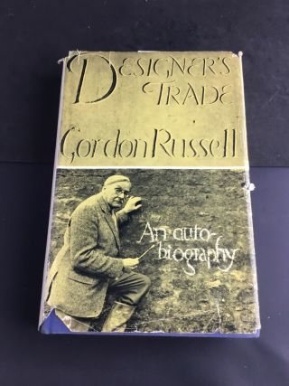 Designer’s Trade Autobiography Gordon Russell Vintage Book Furniture Industrial