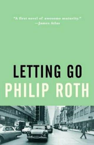 Letting Go By Philip Roth: