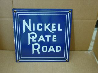 Heavy Enameled Porcelain Sign Nickle Plate Road Railroad Rr Adv Sign