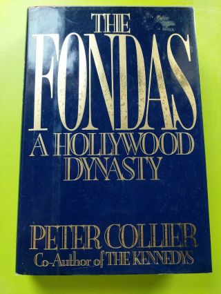 The Fondas: A Hollywood Dynasty By Peter Collier (hardcover,  1991) Vintage Book