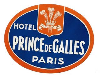 Large Authentic Vintage Luggage Label Hotel Prince De Galles Paris,  France
