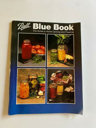 Vintage 1994 Ball Blue Book Guide To Home Canning And Freezing Recipes Tips