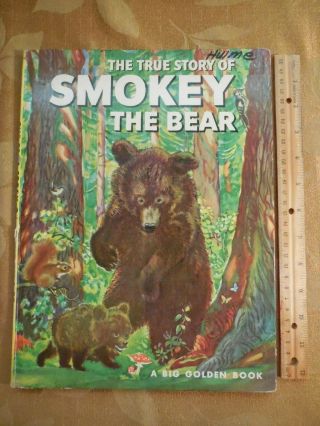 Vintage 1967 Big Golden Book The True Story Of Smokey The Bear 12 " X 10 " Hc
