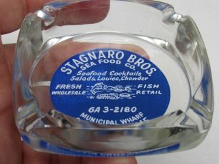 Vintage Stagnaro Bros.  Sea Food Company Glass Ashtray Santa Cruz Muni Wharf CA 2