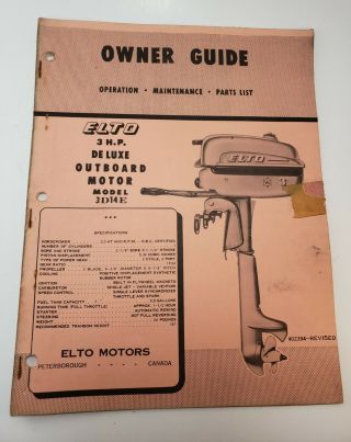 Vintage Elto Outboard Motor Owners Guide 3 H.  P.  Deluxe - Model 3d14e