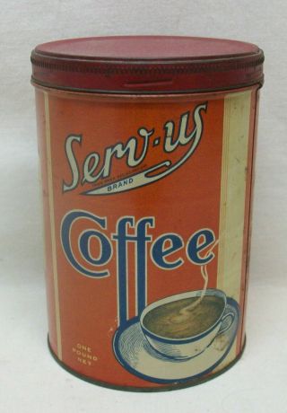 Vintage " Serv - Us Brand Coffee " One Pound Can (red & White Corp 