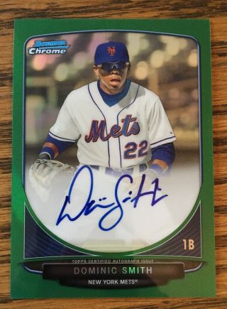 2013 Bowman Chrome Green Refractor Dominic Smith Auto Rc /99 Mets Autograph Hot