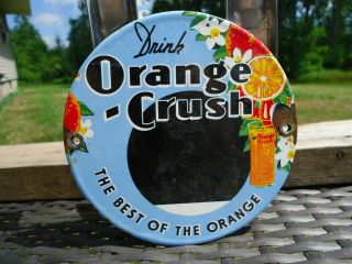 Old Vintage Orange Crush Porcelain Door Sign Beverage Soda Pop