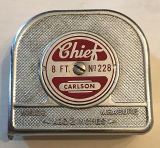 Vintage Chief Tape Measure,  8ft Carlson & Sullivan No 228