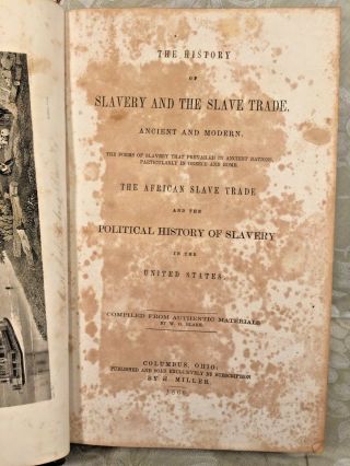1860 The History Of Slavery And The Slave Trade Book 1st Edition? By W.  Blake