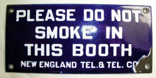 Antique Telephone Booth Porcelain Sign " Please Do Not Smoke In This Booth "