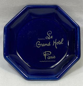 Le Grand Hotel Paris France Coaster/trinket Dish - Vintage