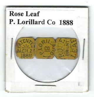 Rose Leaf Chewing Tobacco Tag P.  Lorillard Co.  R684