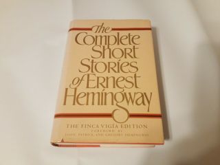 The Complete Short Stories Of Ernest Hemingway 1987 Finca Vigia Edition Hc