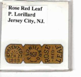 Tobacco Tag P.  Lorillard Co.  Jersey City,  Rose Leaf