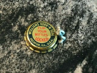 A) Vintage Williams Kork N Seal Reseal Bottle Cap Beer Soda Whiskey Decatur Il