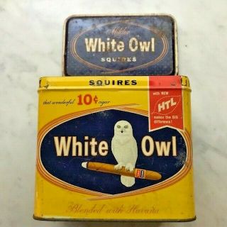 Vintage White Owl Squires " That Wonderful 10 Cent Cigar " Tin With Lid