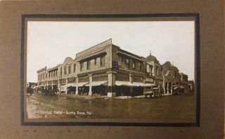Occidental Hotel Santa Rosa,  California Street Scene 1917 Vintage Postcard