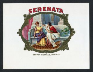 Old Serenata Cigar Label - Scarce - George Schafer Cigar Co.