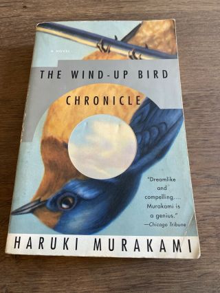 The Wind - Up Bird Chronicle,  Haruki Murakami (kafka On The Shore) 1st Vintage Ed