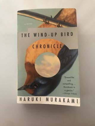 Vintage International Ser.  : The Wind - Up Bird Chronicle By Haruki Murakami (1998,