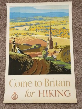 Rare Vintage Travel Poster " Come To Britain For Hiking "