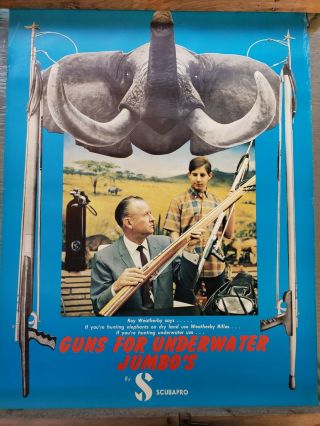Vtg.  Orig.  Early 1970s Scubapro Spear Gun Poster - Roy Weatherby Rifles
