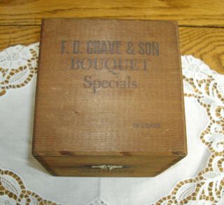 Connecticut Valley F.  D.  Grave & Son Bouquet Specials Cigar Box Wood Hinged Lid