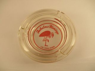 Vintage Fabulous Flamingo Hotel Las Vegas Nevada Clear Glass Souvenir 4 " Ashtray