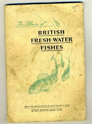 An Album Of British Fresh Water Fishes John Player Cigarette Cards