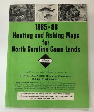 1985 - 86 Hunting And Fishing Maps North Carolina Wildlife Game Lands G1