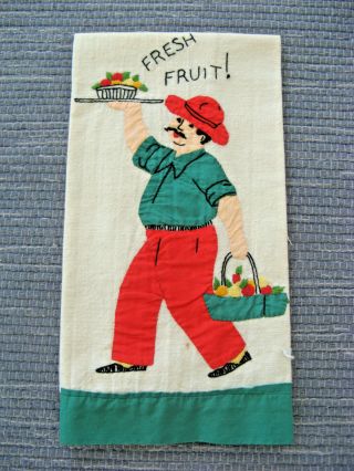 Vtg 1950s Fresh Fruit Vendor Tea Towel W/ Applique Design & Embroidery - Gc