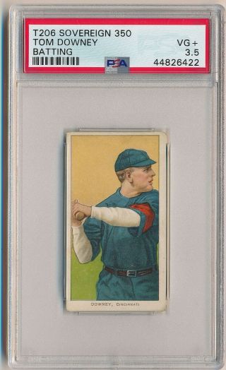 Tom Downey 1909 - 11 T206 Sovereign 350 Tobacco Apple Green Batting Psa 3.  5 Reds
