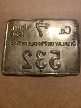1930 Pennsylvania Tin Hunting License Co.  7 2