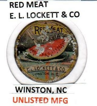 Red Meat Rare Vintage Tin Lithographed Tobacco Tag E.  L.  Lockett,  Winston Nc
