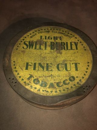 Light Sweet Burley Fine Cut Antique Tobacco Tin Spaulding Merrick Chicago Round